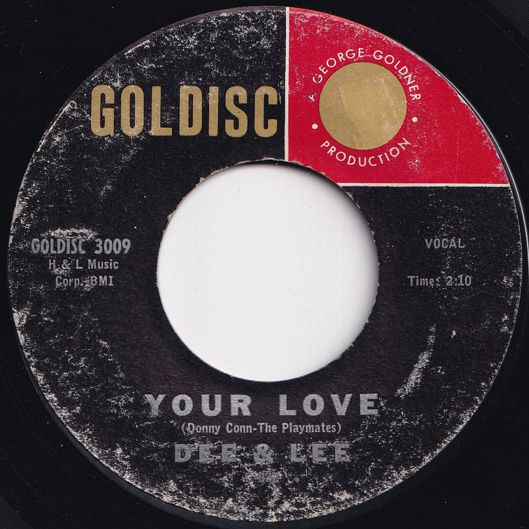 Dee & Lee - Your Love / Donny (7 inch Record / Used)