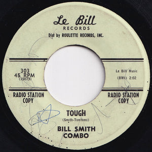 Bill Smith Combo - Tough / Anastasia (7 inch Record / Used)