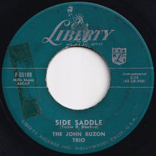 画像をギャラリービューアに読み込む, John Buzon Trio - Side Saddle / Lizette (7 inch Record / Used)
