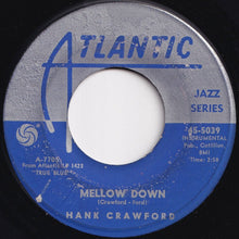 画像をギャラリービューアに読み込む, Hank Crawford - Shake A-Plenty / Mellow Down (7 inch Record / Used)
