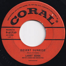 画像をギャラリービューアに読み込む, Larry Sonn And His Chorus And Orchestra - Desert Sunrise / Congo Mombo (7 inch Record / Used)
