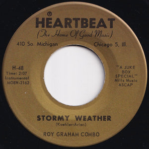 Roy Graham Combo - Boogie Woogie / Stormy Weather (7 inch Record / Used)