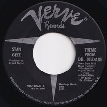 画像をギャラリービューアに読み込む, Stan Getz - Theme From Dr. Kildare (Three Stars Will Shine Tonight) / Desafinado (7 inch Record / Used)
