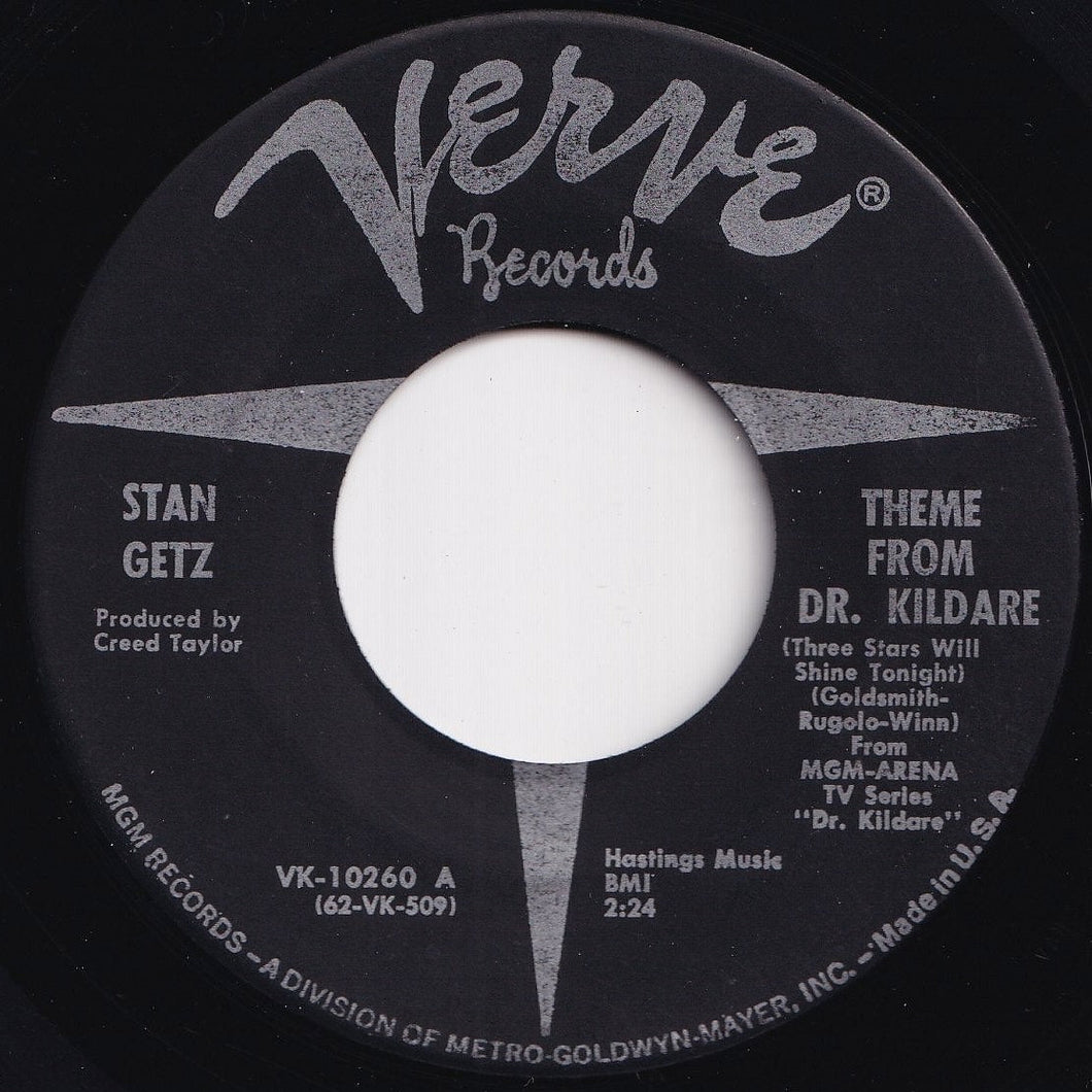 Stan Getz - Theme From Dr. Kildare (Three Stars Will Shine Tonight) / Desafinado (7 inch Record / Used)