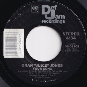 Oran "Juice" Jones - The Rain / Your Song (7 inch Record / Used)