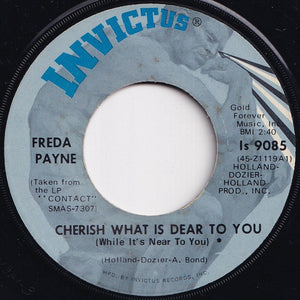 Freda Payne - Cherish What Is Dear To You (While It's Near To You) / The World Don't Owe You A Thing (7 inch Record / Used)