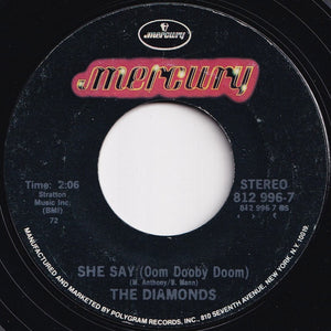 Diamonds - The Stroll / She Say (Oom Dooby Doom) (7 inch Record / Used)