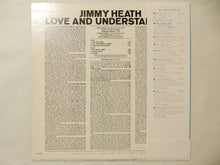 画像をギャラリービューアに読み込む, Jimmy Heath - Love And Understanding (LP-Vinyl Record/Used)
