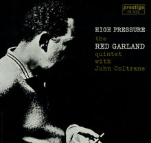 Load image into Gallery viewer, Red Garland Quintet, John Coltrane - High Pressure (LP Record / Used)
