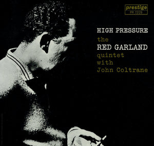 Red Garland Quintet, John Coltrane - High Pressure (LP Record / Used)