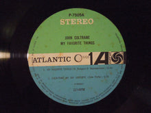 Laden Sie das Bild in den Galerie-Viewer, John Coltrane My Favorite Things Atlantic P-7505A
