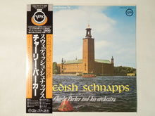 画像をギャラリービューアに読み込む, Charlie Parker And His Orchestra Swedish Schnapps Verve Records 18MJ 9013
